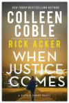When Justice Comes - Tupelo Grove Novel 3